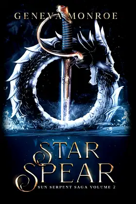 Star Spear: Sun Serpent Saga, Volume 2 poster
