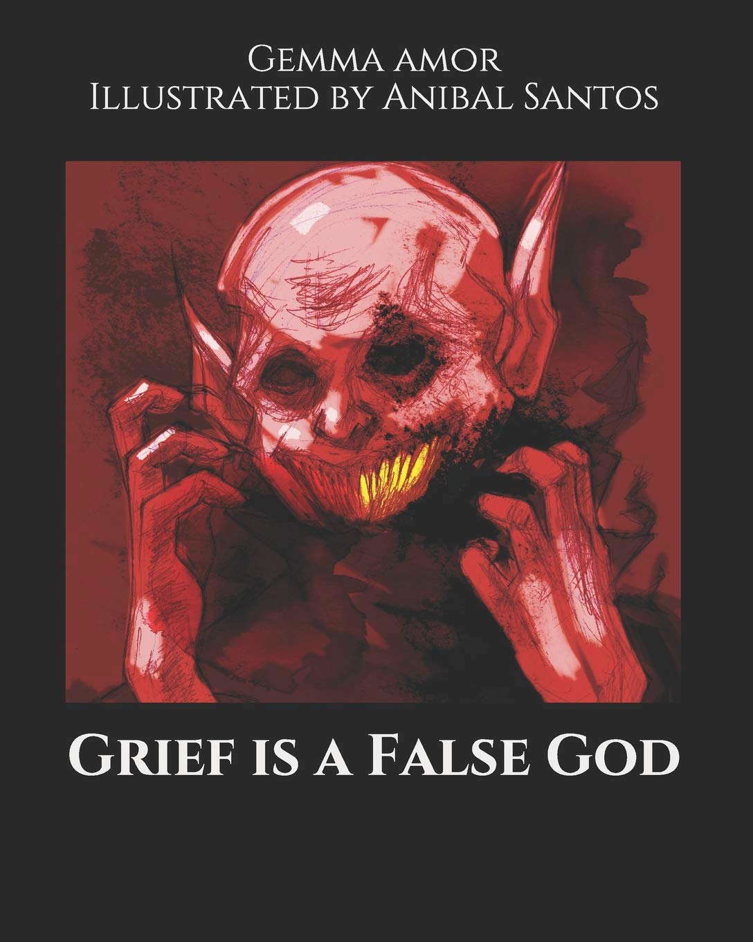 Grief is a False God poster
