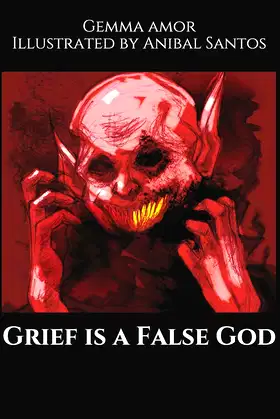 Grief is a False God poster