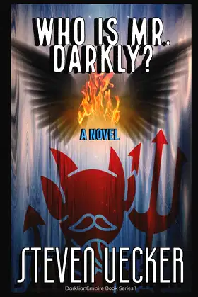Who Is Mr. Darkly? (The Darklianempire) poster