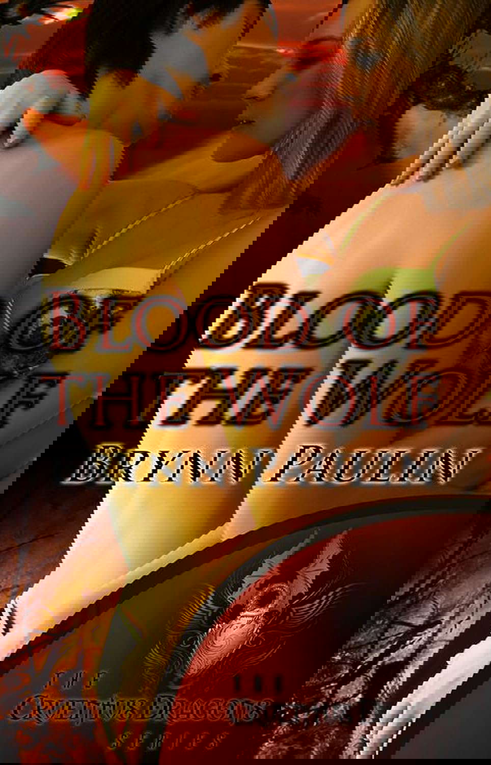 Blood of the Wolf (Cruentus Dragons Book 3) poster