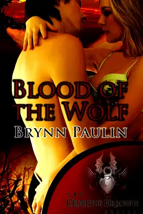 Blood of the Wolf (Cruentus Dragons Book 3) poster
