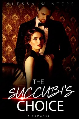 The Succubi's Choice (The Paranormal Organization) poster