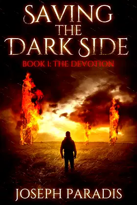 Saving The Dark Side Book 1: The Devotion poster