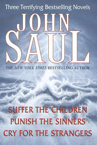 John Saul: Three Terrifying Bestselling Novels poster