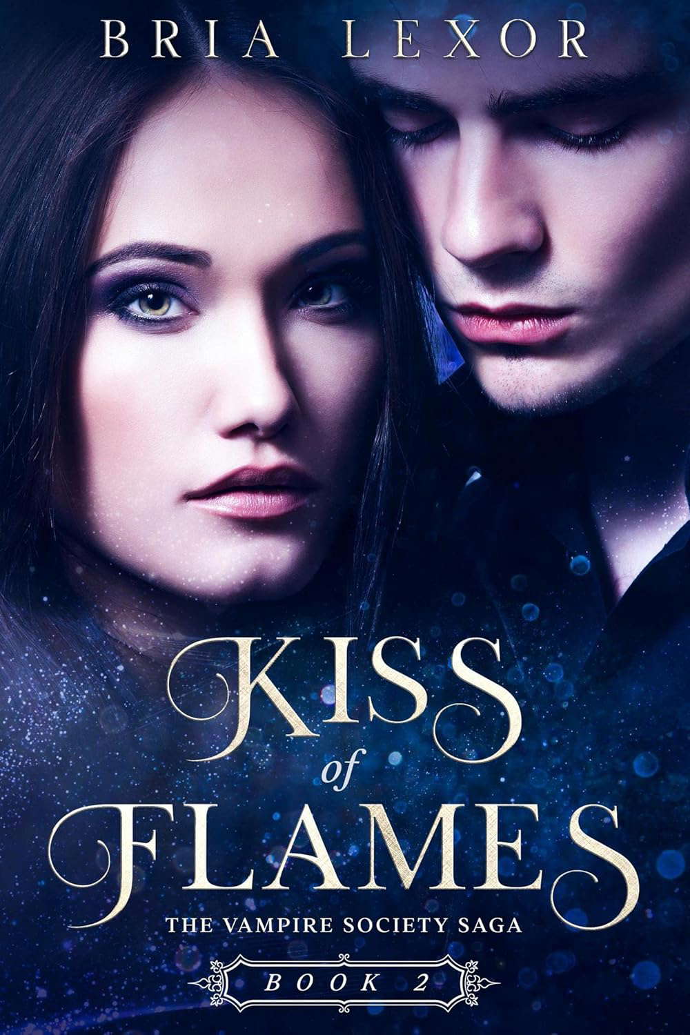 Kiss of Flames (The Vampire Society Saga Book 2) poster