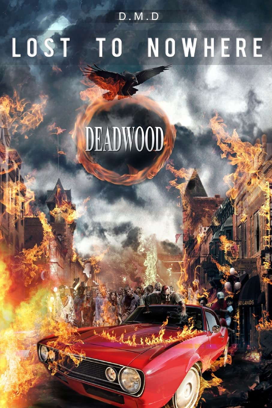 Lost to Nowhere: Deadwood poster
