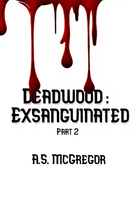 Deadwood: Exsanguinated: Part 2 poster