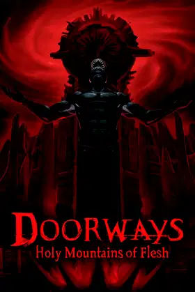 Doorways: Holy Mountains of Flesh poster