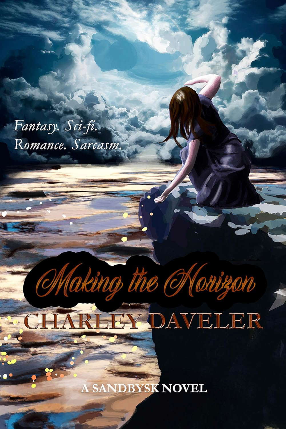 Making the Horizon (Sandbysk Books Book 1) poster