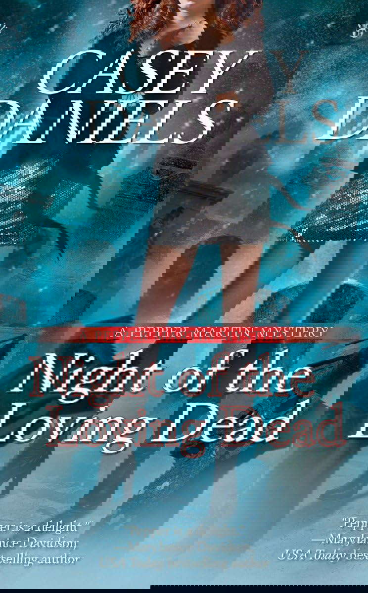 Night of the Loving Dead (Pepper Martin Mysteries, No. 4) poster