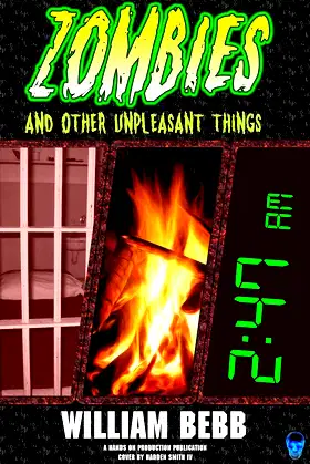Zombies & Other Unpleasant Things poster