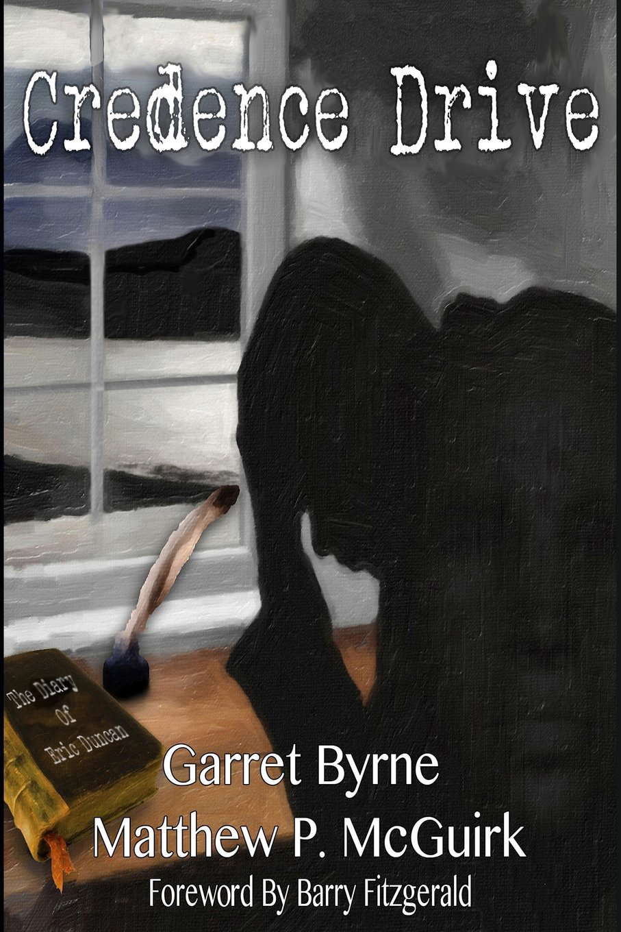 Credence Drive (North American Edition) (The Trilogy of Eric Duncan) poster