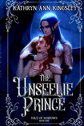 The Unseelie Prince (Maze of Shadows) poster