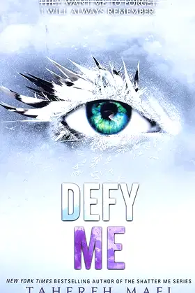 Defy Me (Shatter Me Book 5) poster