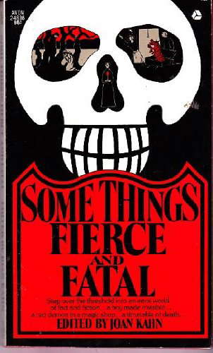 Some Things Fierce and Fatal poster