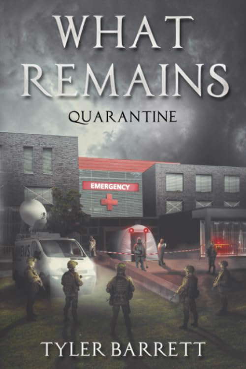 What Remains: Quarantine poster