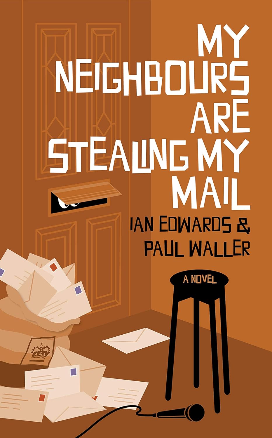 My Neighbours Are Stealing My Mail (Alan and Frankie Book 4) poster