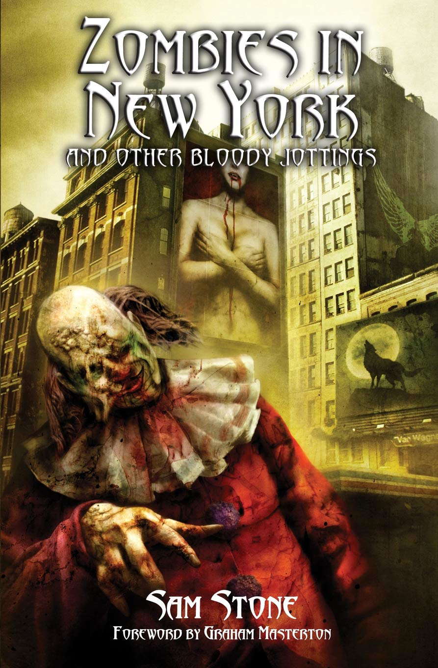 Zombies In New York And Other Bloody Jottings poster