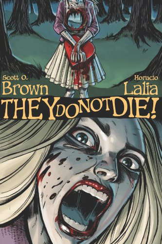 They Do Not Die! poster