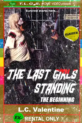 The Last Girls Standing: The Beginning poster