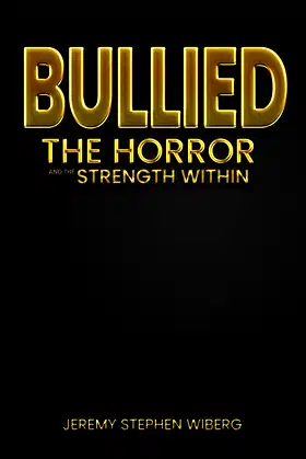 Bullied: The Horror and the Strength Within poster