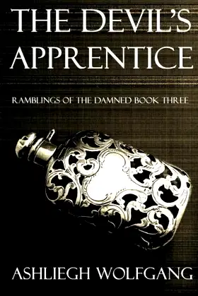 The Devil's Apprentice: Ramblings of the Damned Book Three poster