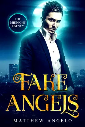 Fake Angels (The Midnight Agency Book 2) poster