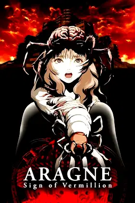 Aragne: Sign of Vermillion poster