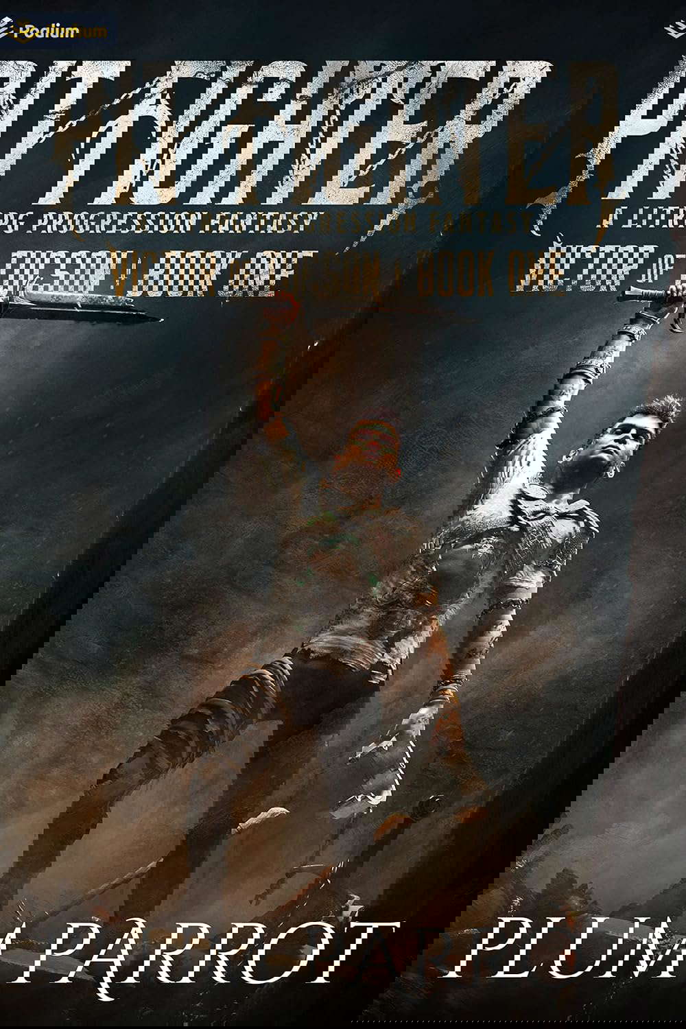Pit Fighter: A LitRPG Progression Fantasy (Victor of Tucson Book 1) poster