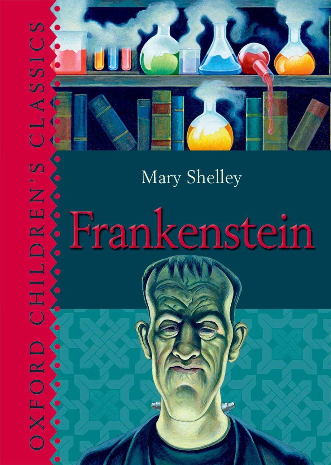 Frankenstein (Oxford Children's Classics) poster