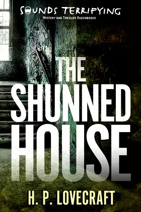 The Shunned House poster