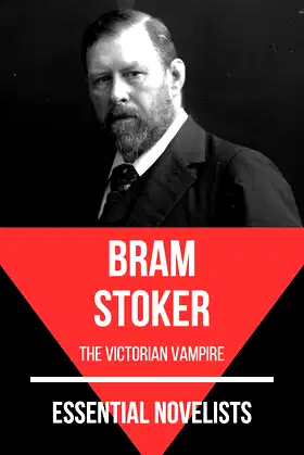 Essential Novelists - Bram Stoker: the victorian vampire poster