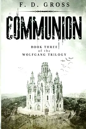 Communion (The Wolfgang Trilogy) poster