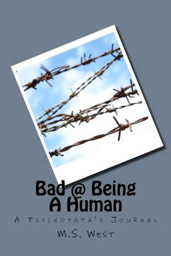 Bad @ Being A Human: A Pyschopath's Journal poster