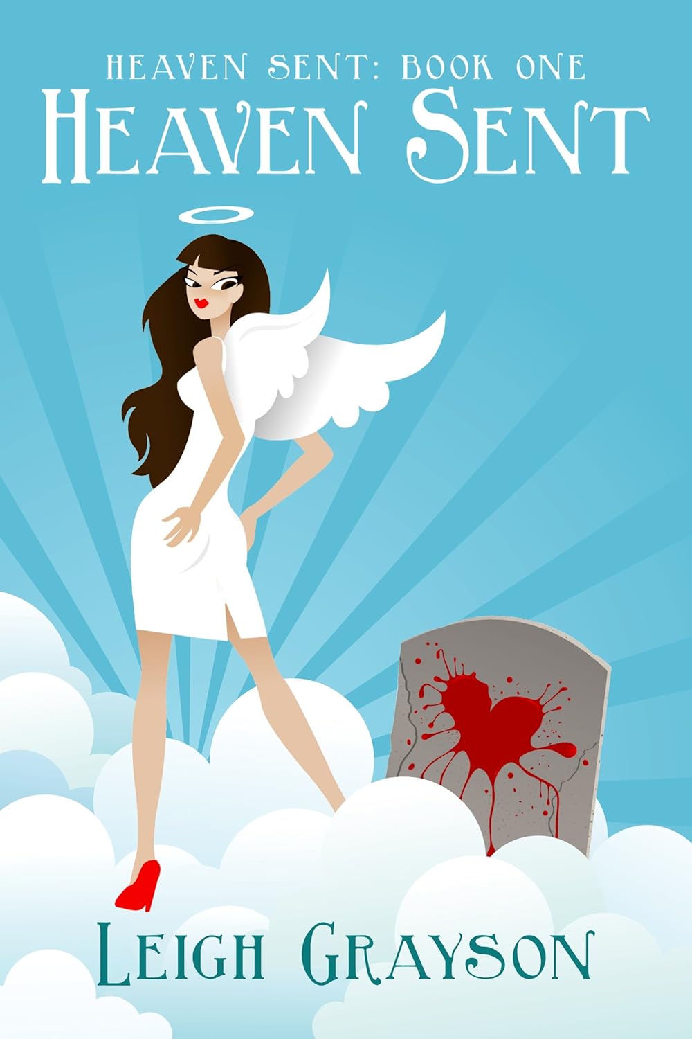 Heaven Sent (The Heaven Sent Series, Book 1) poster