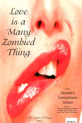 Love is a Many Zombied Thing poster