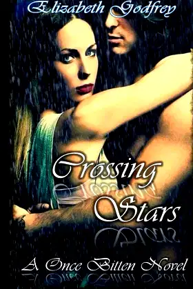 Crossing Stars: A Once Bitten Novel (Once Bitten Twice Cursed) poster