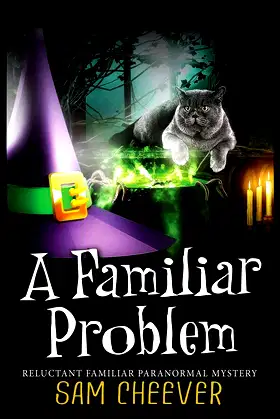A Familiar Problem (Reluctant Familiar Mysteries) poster