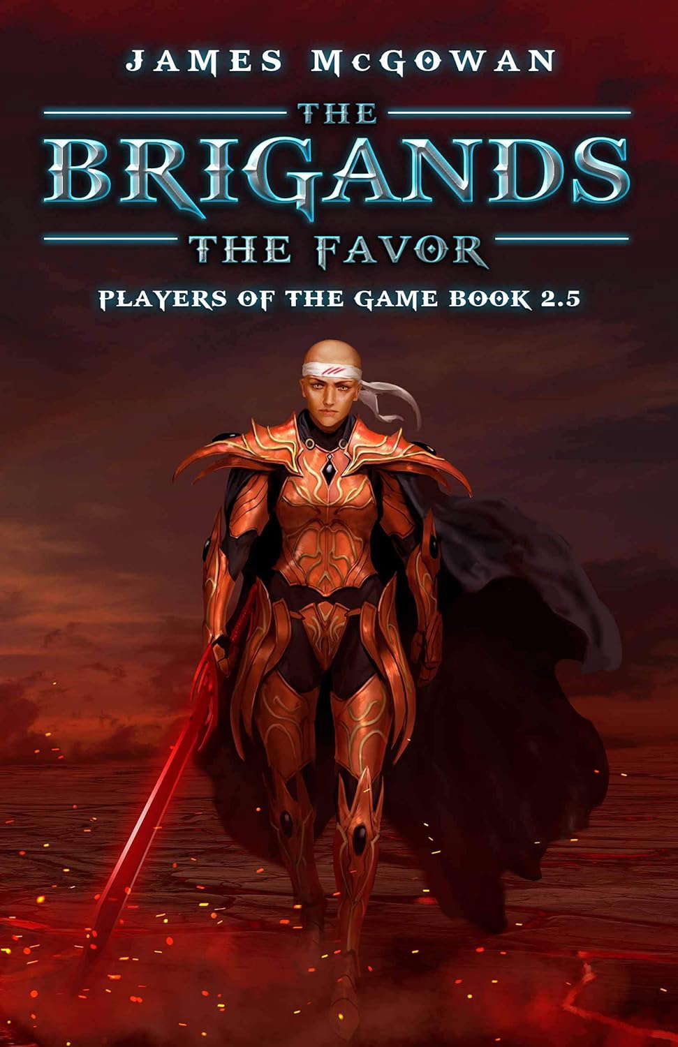 The Brigands: The Favor: Players of the Game Book 2.5 poster