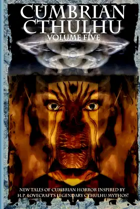 Cumbrian Cthulhu Volume Five poster