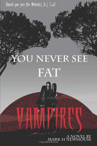 You Never See Fat Vampires poster