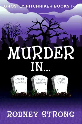 Murder in...: Ghostly Hitchhiker Books 1-3 poster