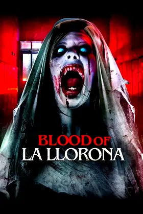 Blood of La Llorona poster