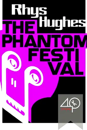 The Phantom Festival (A descent into the hell of music history) poster