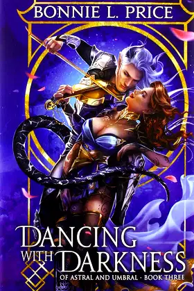 Dancing with Darkness (Of Astral and Umbral) poster