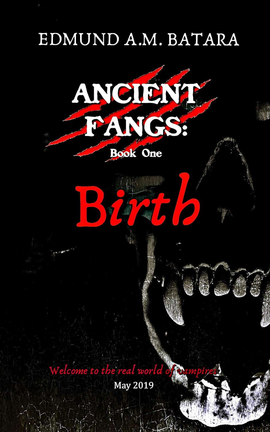 Ancient Fangs: Birth (Book 1) poster