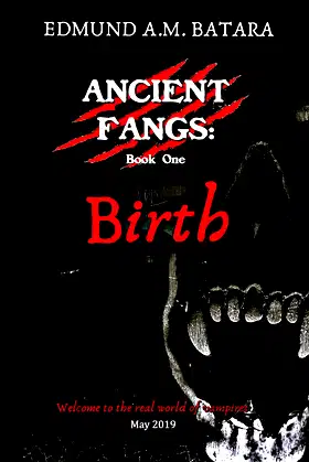 Ancient Fangs: Birth (Book 1) poster