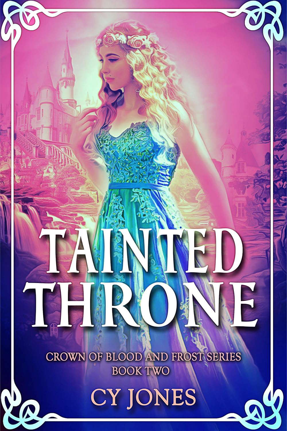 Tainted Throne (Crown of Frost and Blood Book 2) poster
