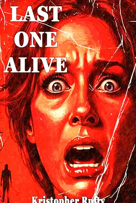 Last One Alive poster